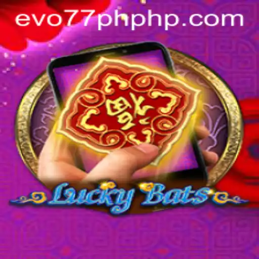 Discover the Thrills of LuckyBatsM: A New Era of Gaming with Evo77PH
